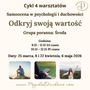 Cykl czterech warsztatów - Odkryj Swoją Wartość - Środa