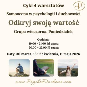 Cykl czterech warsztatów - Odkryj Swoją Wartość - Poniedziałek