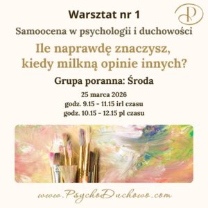Odkryj Swoją Wartość - Warsztat 1 - Środa